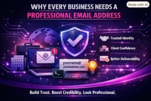 Why Every Business Needs a Professional Email Address
